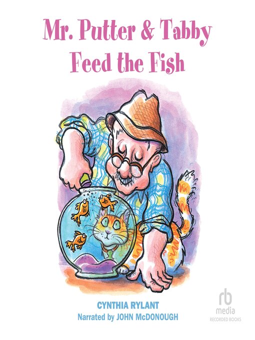 Title details for Mr. Putter & Tabby Feed the Fish by Cynthia Rylant - Wait list